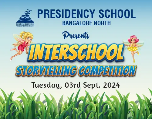 Interschool Story telling- Presidency School Bangalore North