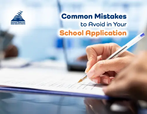 Common Mistakes To Avoid In Admissions- Presidency Group Of Schools