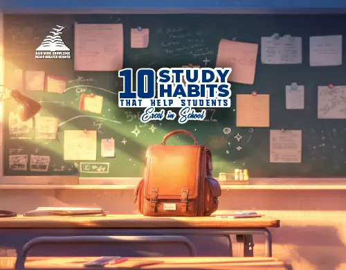 10 Study Habits That Help Students Excel in School- Presidency School Bangalore North.