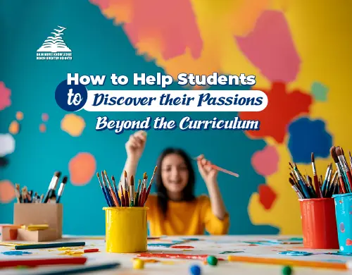 How to Help Students to Discover their Passions Beyond the Curriculum-Presidency School Bangalore North