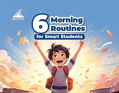 6 morning routines for smart students- Presidency School Bangalore North