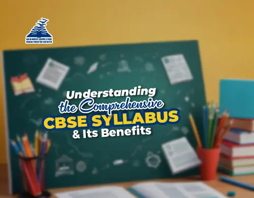 Understanding the Comprehensive CBSE Syllabus and Its Benefits-Presidency School Bangalore North